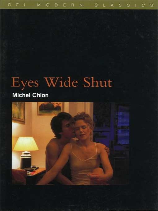 Title details for Eyes Wide Shut by Michel Chion - Available